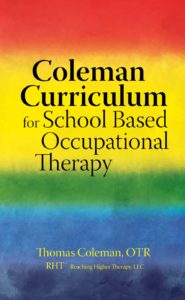 Coleman Curriculum for School Based OT