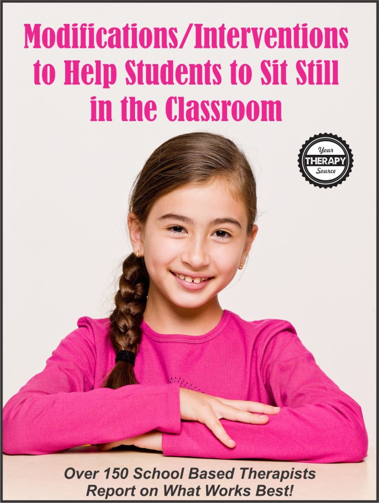 Modifications/ Interventions to Help Children Sit Still in the Classroom Your Therapy Source