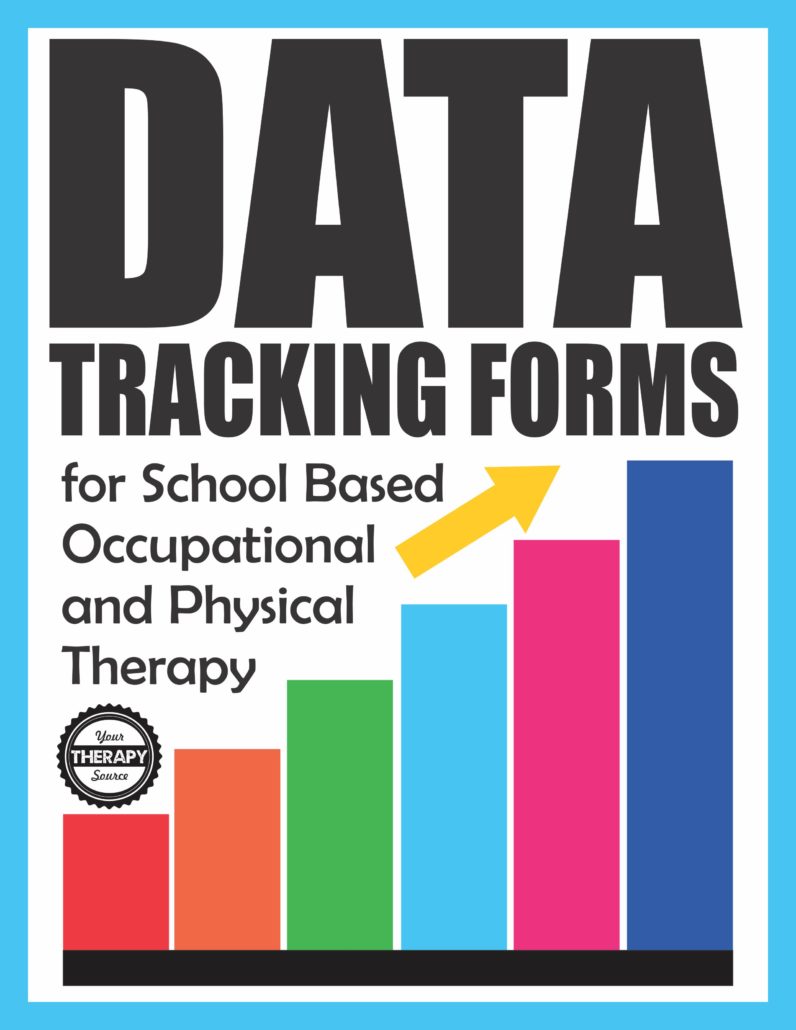 Data Tracking Forms for School-Based Occupational and Physical Therapy Updated 2018