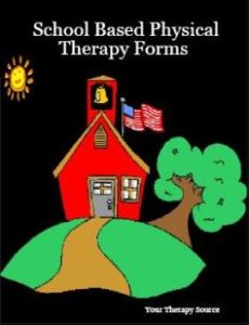 School Based Physical Therapy Forms - Your Therapy Source
