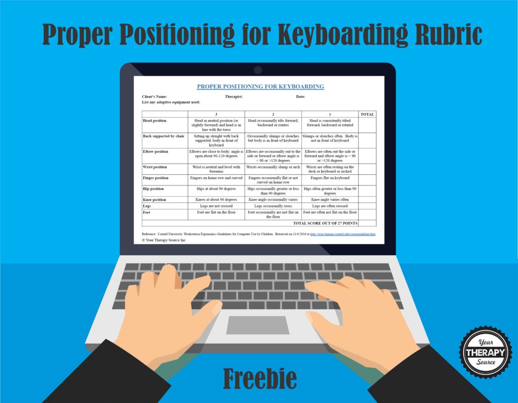 Proper Positioning for Keyboarding Freebie from Your Therapy Source