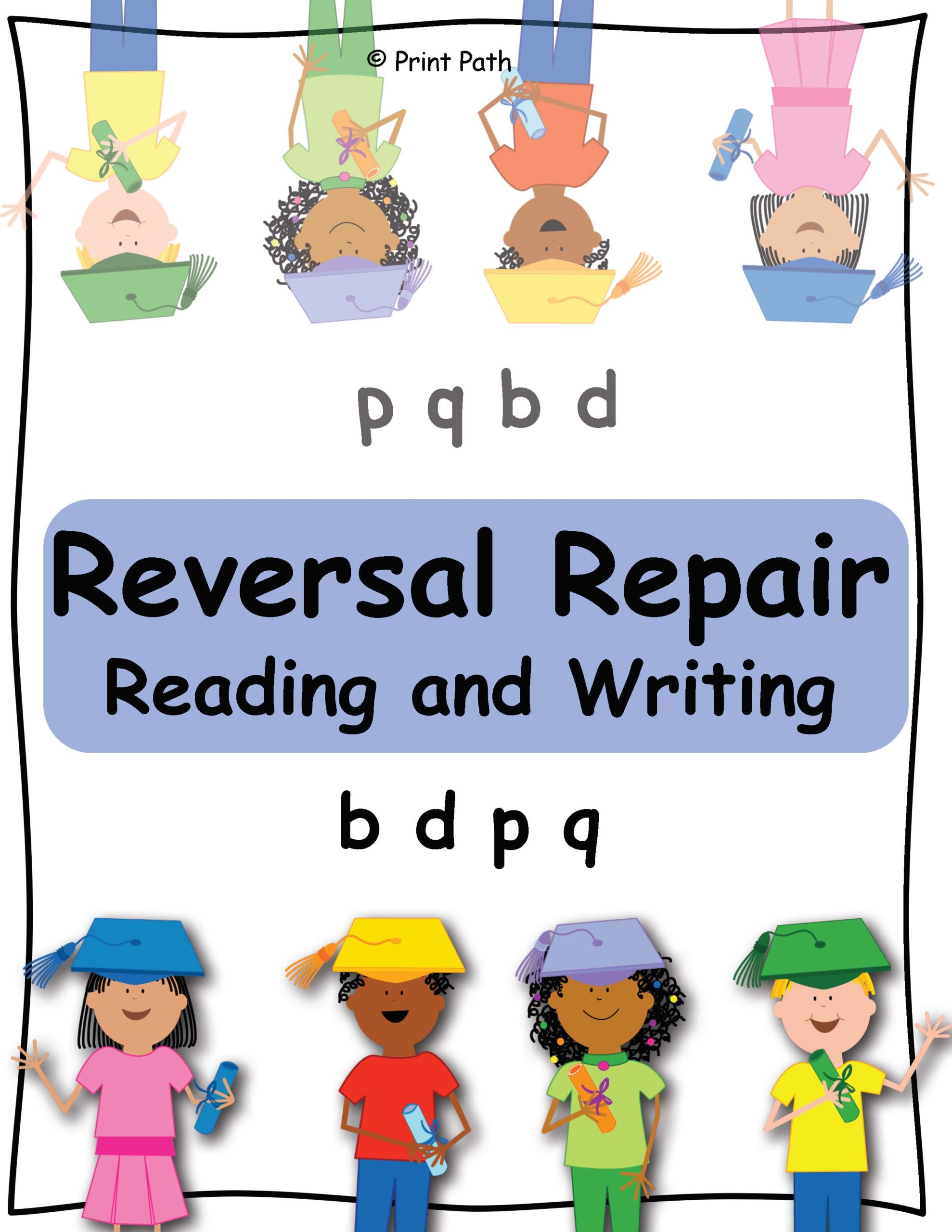 Reversal Repair - Multisensory Intervention for Letter Reversals