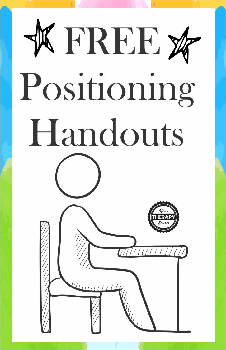 5 FREE Positioning Handouts Your Therapy Source
