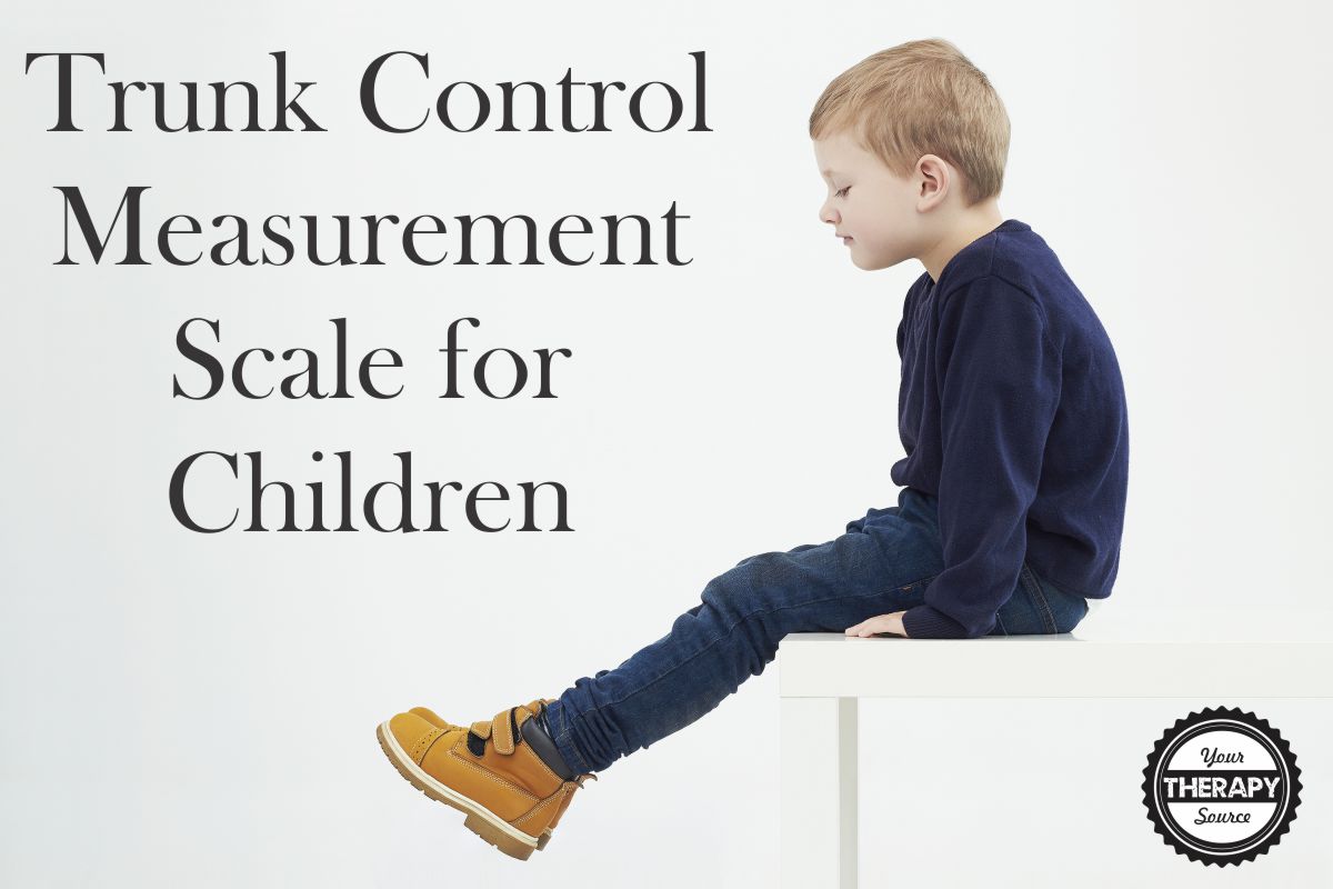 Trunk Control Measurement Scale for Children