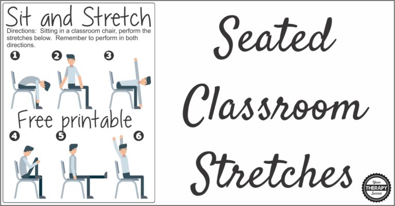Seated Classroom Stretches Free Printable Your Therapy Source