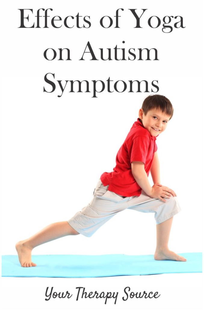 Effects of Yoga on Autism Symptoms - Your Therapy Source