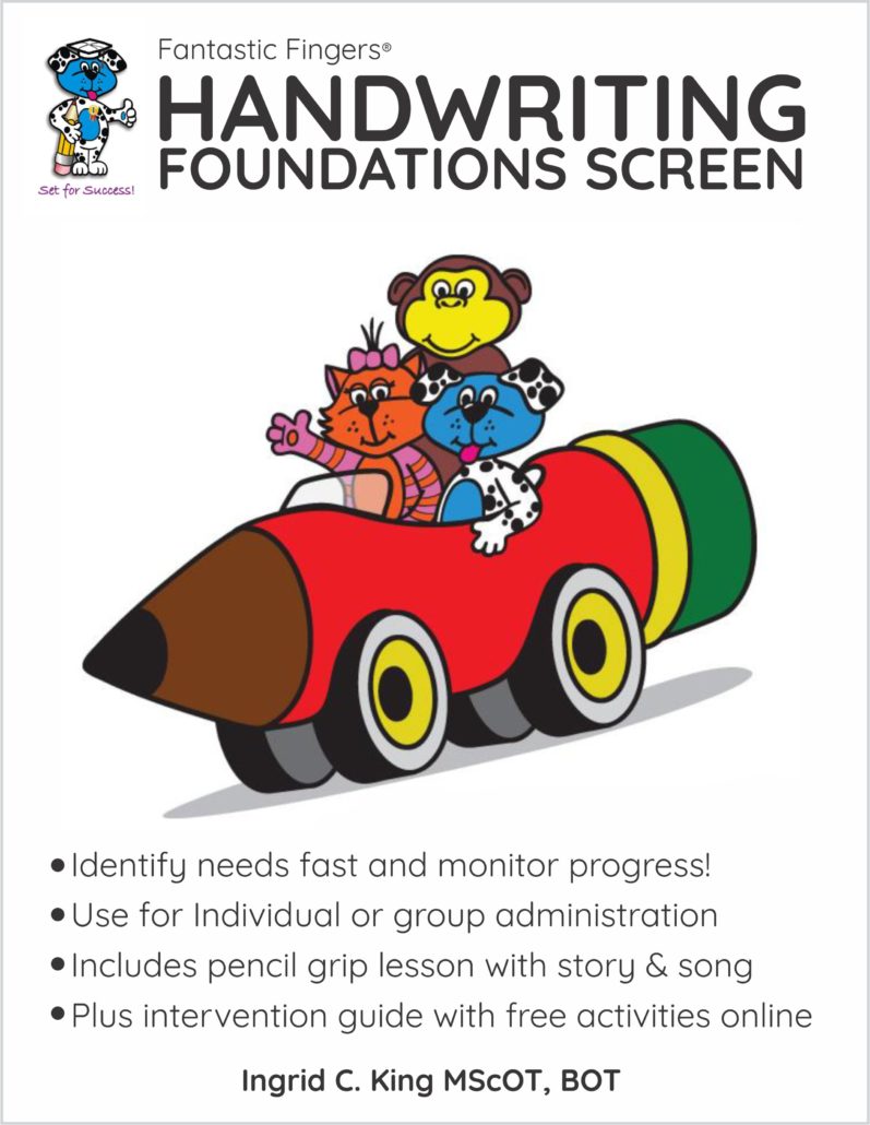 How do you assess if a child is making progress in foundational skill areas to support handwriting performance? How do you determine if further intervention is required?  Ingrid S. King MScOT, BOT developed the Fantastic Fingers ® Handwriting Foundations Screen to identify handwriting needs fast and monitor progress.