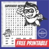 Super Hero Word Search -Free Printable - Your Therapy Source