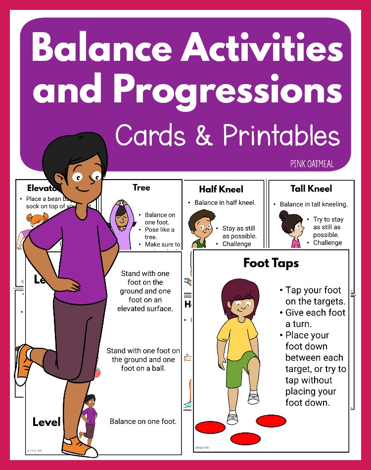 Do you struggle to find printable balance exercises for kids? This digital download, Balance Activities and Progressions, includes 20 different balance activities along with 8 different balance progressions. 