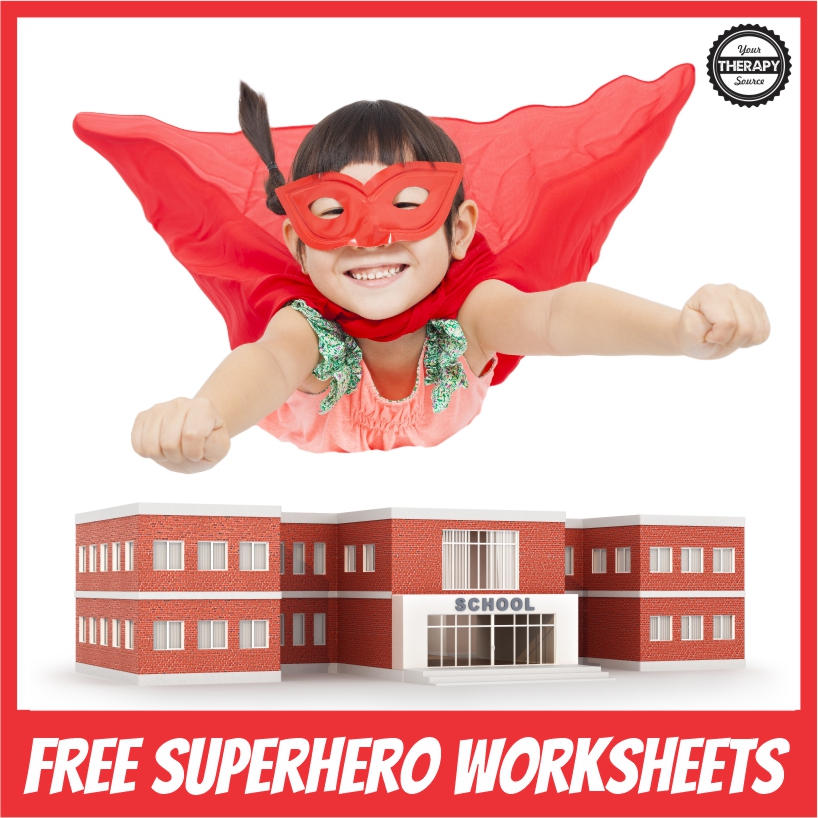 3 FREE Superhero Worksheets PDF Your Therapy Source