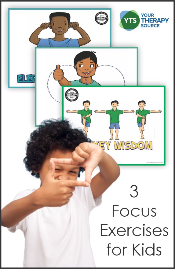 3 Focus Exercises for Kids - Your Therapy Source