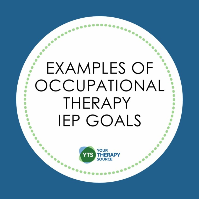 Occupational Therapy IEP Goals Your Therapy Source